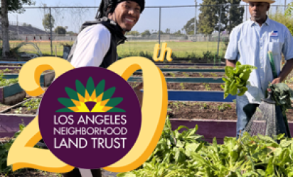 Smiling GAP participant, with a leafy green garden in focus at the bottom of the picture, and another participant in the background. A bright Los Angeles Neighborhood Land Trust 20th anniversary logo dominating the lower left of the photo.